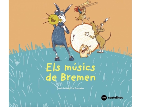 Livro Els Músics De Bremen de Jordi Grifoll (Catalão)