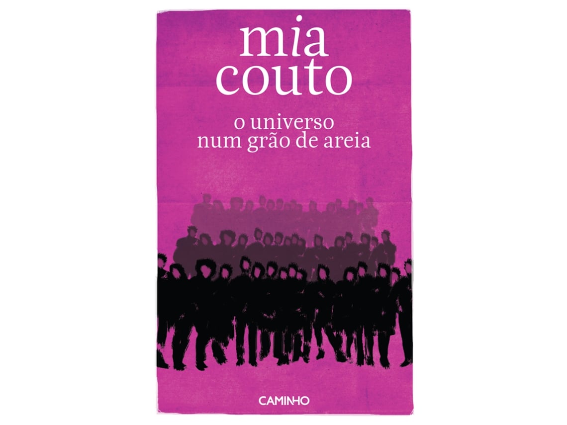 Livro O Universo Num Gr O De Areia De Mia Couto Worten Pt