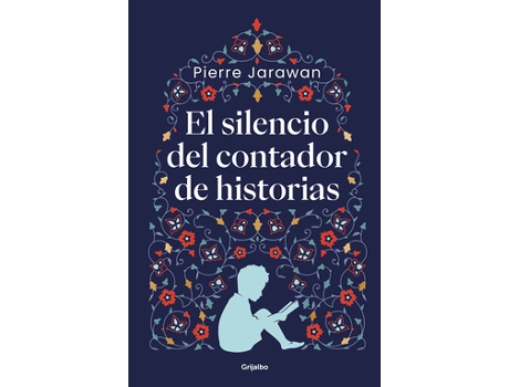 Livro El Silencio Del Contador De Historias de Jarawan, Pierre (Castelhano)