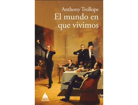 Livro El Mundo En Que Vivimos de Anthony Trollope (Espanhol)