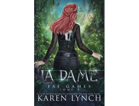 Livro La Dame Fae Games French French Edition de Karen Lynch (Francês)