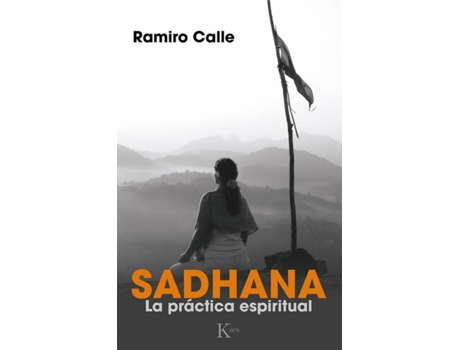 Livro Sadhana de Ramiro Calle (Espanhol)