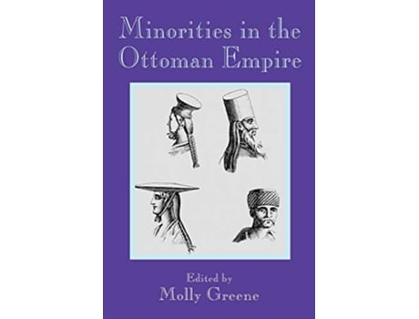 Livro Minorities in the Ottoman Empire de Molly Greene (Inglês)