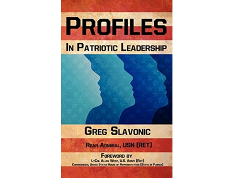 Livro Profiles in Patriotic Leadership de Greg Slavonic (Inglês)