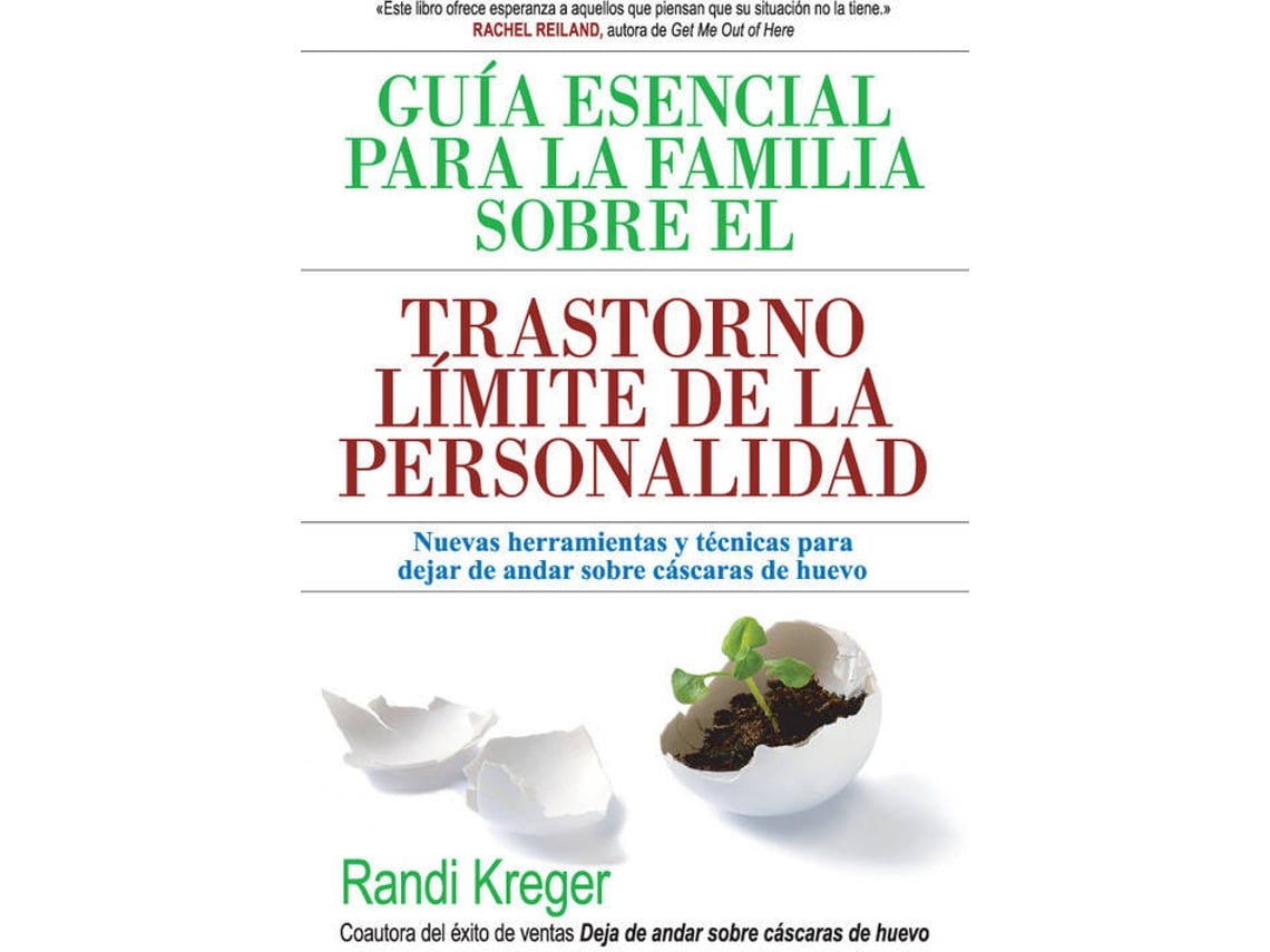 Livro Gu A Esencial Para La Familia Sobre Trastorno L Mite De La Personalidad De Randi Kreger