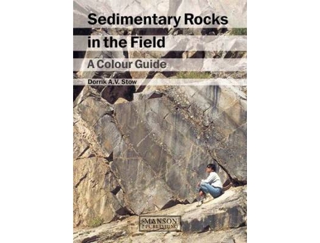 Livro sedimentary rocks in the field de dorrik a.v. stow (inglês)