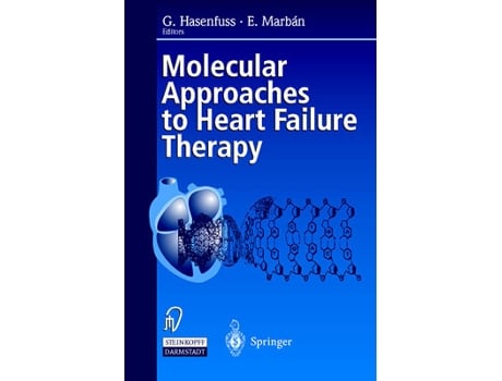 Livro Molecular Approaches to Heart Failure Therapy de Gerd Hasenfuss, Eduardo Marban et al. (Inglês - Capa Dura)