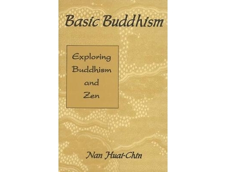 Livro basic buddhism de nan huai chin , translated by j c cleary (inglês)