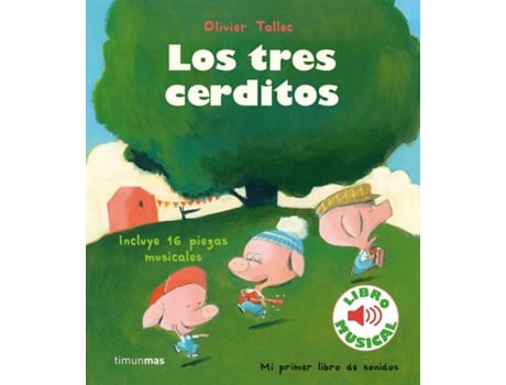 Livro Los Tres Cerditos. Libro Musical de Olivier Tallec (Espanhol)