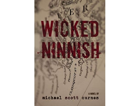 Livro Wicked Ninnish de Michael Scott Curnes (Inglês)