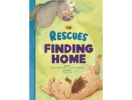 Livro Rescues Finding Home de Tommy Greenwald e Charlie Greenwald (Inglês - Capa Dura)