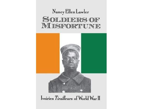 Livro soldiers of misfortune de nancy ellen lawler (inglês)