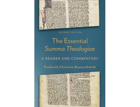 Livro the essential summa theologiae - a reader and commentary de frederick chris bauerschmidt (inglês)