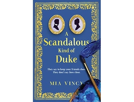 Livro A Scandalous Kind Of Duke de Vincy Mia (Inglês)