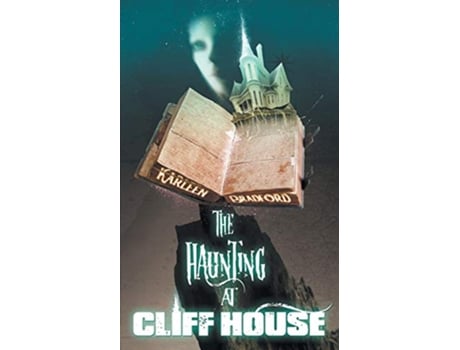 Livro The Haunting at Cliff House de Karleen Bradford (Inglês)