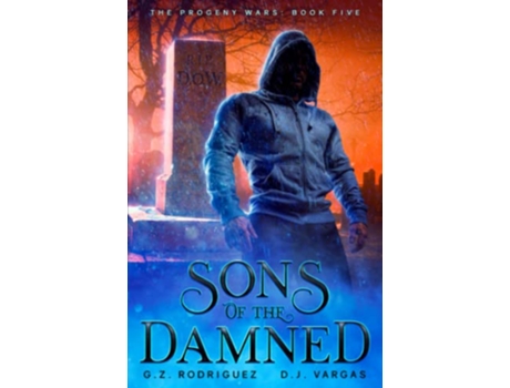 Livro Sons of the Damned The Progeny Wars de Gz Rodriguez e Dj Vargas (Inglês)