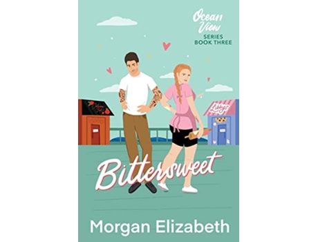 Livro Bittersweet de Morgan Elizabeth (Inglês)