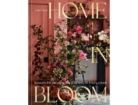 Livro Home in Bloom de Ariella Chezar (Inglês - Capa Dura)