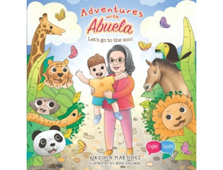 Livro Adventures with Abuela Lets go to the zoo de Virginia Martinez (Inglês)