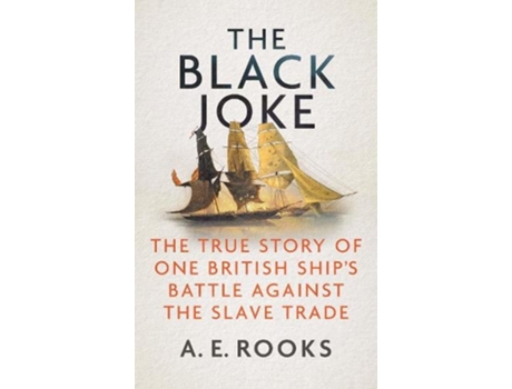 Livro the black joke de a. e. rooks (inglês)