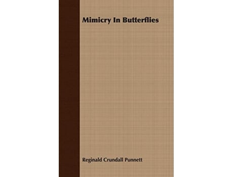 Livro Mimicry In Butterflies de Reginald Crundall Punnett (Inglês)