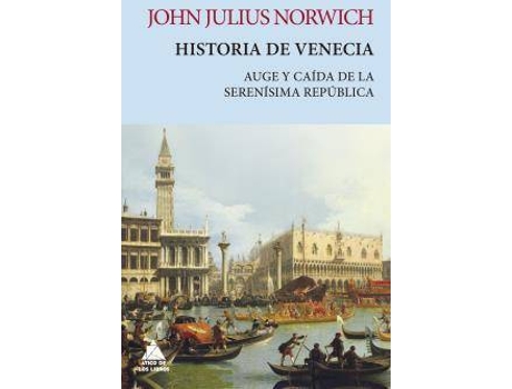 Livro Historia De Venecia de John Julius Norwich (Espanhol)