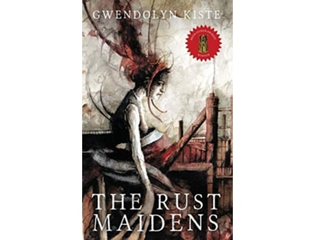 Livro The Rust Maidens de Gwendolyn Kiste (Inglês)