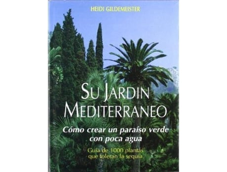 Livro Su Jardin Mediterraneo de Heidi Gildemeister (Espanhol)