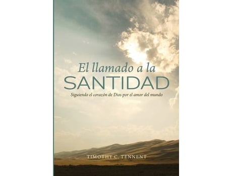 Livro el llamado a la santidad de timothy c tennent (espanhol)