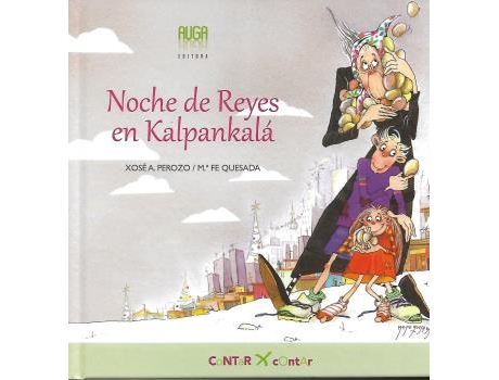 Livro Noche De Reyes En Kalpankalá de Xosé A. Perozo (Espanhol)