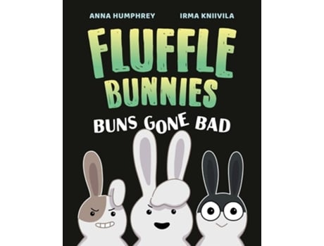 Livro Buns Gone Bad de Anna Humphrey (Inglês)