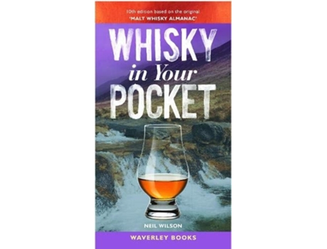 Livro Whisky in Your Pocket de Wilson e Neil (Inglês - Capa Dura)