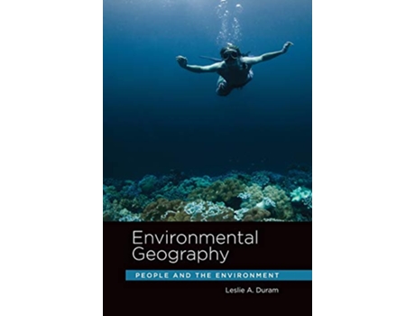 Livro Environmental Geography de Leslie A Duram (Inglês - Capa Dura)