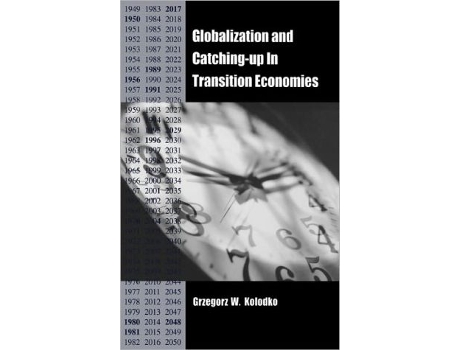 Livro Globalization and CatchingUp in Transition Economies de Grzegorz W Kolodko (Inglês - Capa Dura)