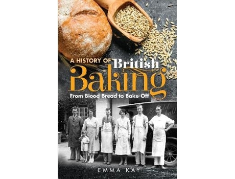 Livro a history of british baking de emma kay (inglês)