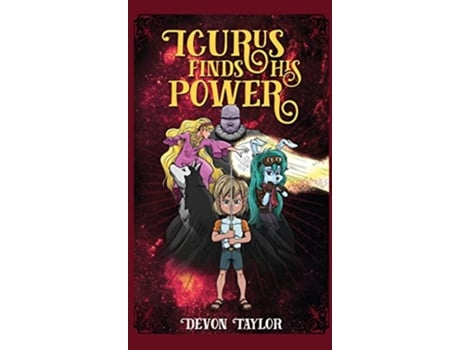 Livro Icurus Finds His Power de Devon Taylor (Inglês - Capa Dura)