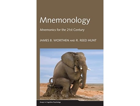 Livro Mnemonology Mnemonics for the 21st Century Essays in Cognitive Psychology de James B Worthen R Reed Hunt (Inglês)