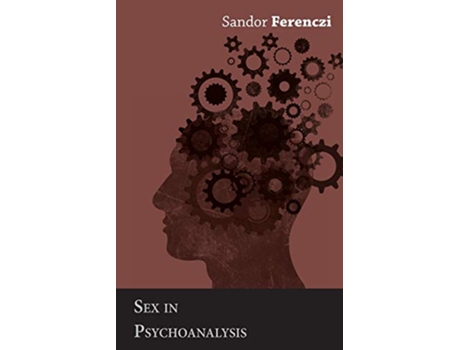 Livro Sex in Psychoanalysis de Sandor Ferenczi (Inglês)