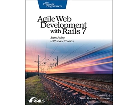 Livro Agile Web Development with Rails 7 de Sam Ruby e Dave Thomas (Inglês)