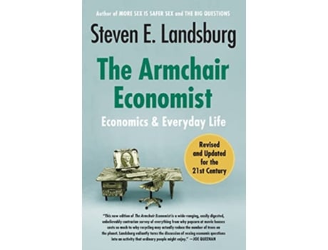 Livro Armchair Economist de Steven E Landsburg (Inglês)