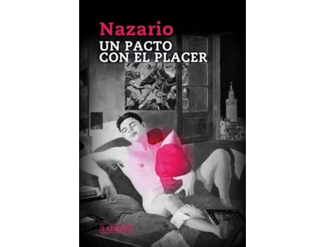 Livro Un Pacto Con El Placer de Nazario Luque Vera (Espanhol)