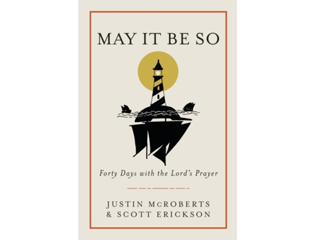 Livro may it be so de justin mcroberts (inglês)