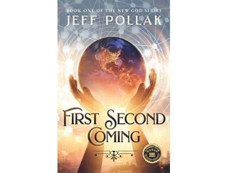 Livro First Second Coming The New God de Jeff Pollak (Inglês)