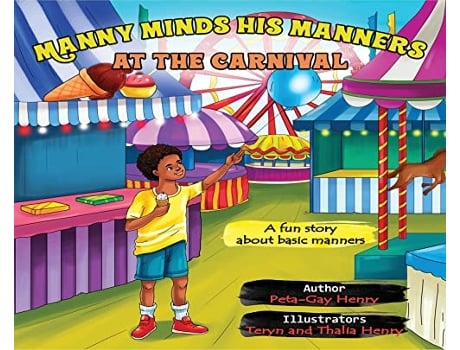 Livro Manny Minds His Manners At The Carnival de PetaGay Henry (Inglês)