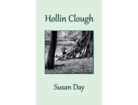 Livro Hollin Clough de Susan Day (Inglês)