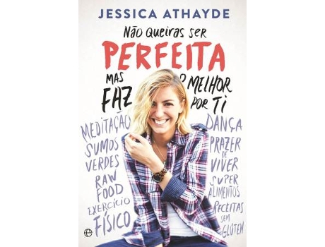 Livro Não Queiras Ser Perfeita Mas Faz o Melhor Por Ti