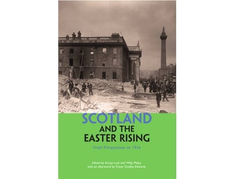 Livro scotland and the easter rising de edited by kirsty lusk edited by willy maley (inglês)