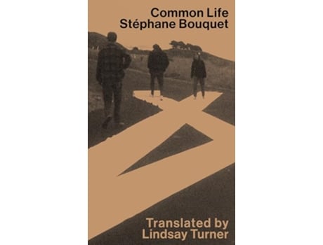 Livro Common Life de Stéphane Bouquet (Inglês)