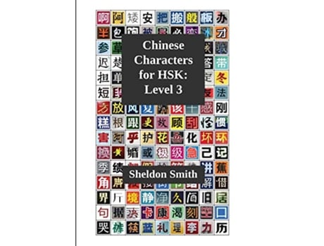 Livro Chinese Characters for HSK Level 3 3 de Sheldon Smith (Inglês)