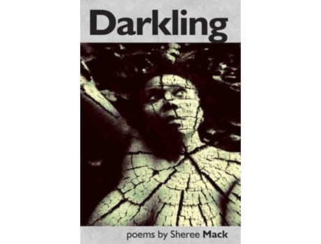 Livro Darkling de Sheree Mack (Inglês)